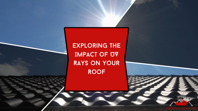 Exploring-the-Impact-of-UV-Rays-on-Your-Roof
