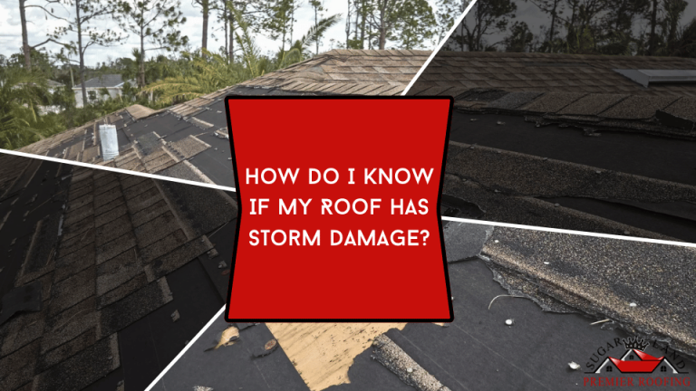 How-Do-I-Know-If-My-Roof-Has-Storm-Damage