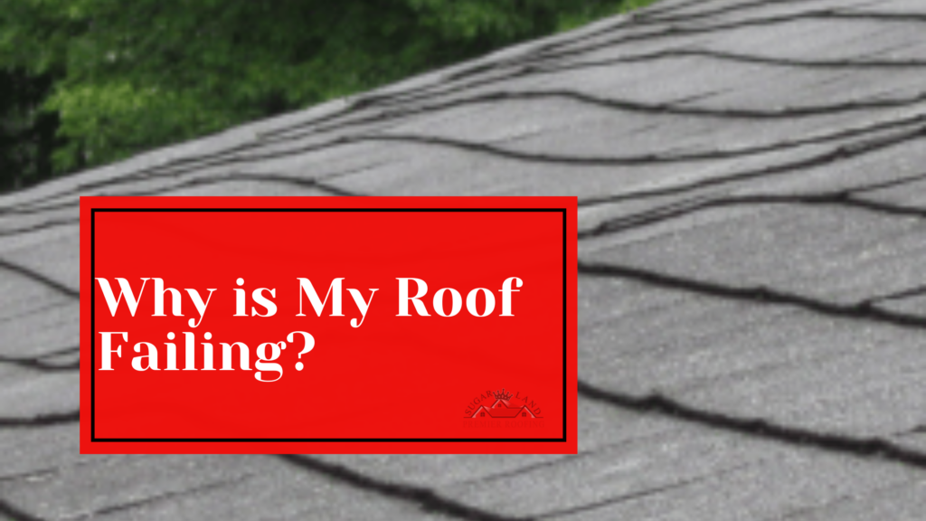 Why-is-My-Roof-Failing
